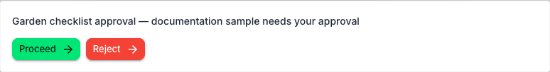 A paused sample flow asking for approval in chat with Proceed and Reject buttons