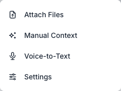 The composer's + menu with Attach Files, Manual Context, Voice-to-Text, and Settings