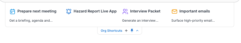 click the 'Org Shortcuts' handle below the composer to show the seeded organisation-set shortcuts